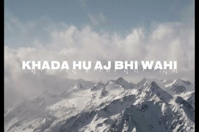 Khada Hun Aaj Bhi Wahi Lyrics